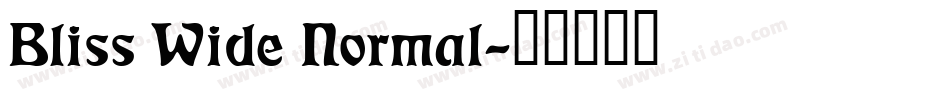 Bliss Wide Normal字体转换